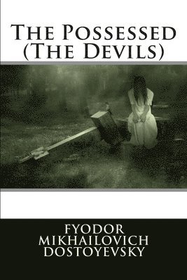 The Possessed (The Devils) 1