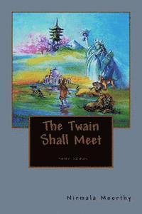 The Twain Shall Meet 1