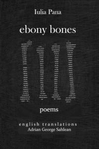 bokomslag Ebony Bones: Oase de Ebonita