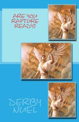 Are you rapture ready? 1