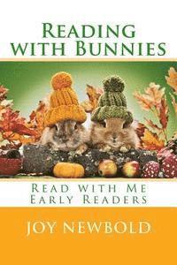 bokomslag Reading with Bunnies: Read with Me Early Readers: book one