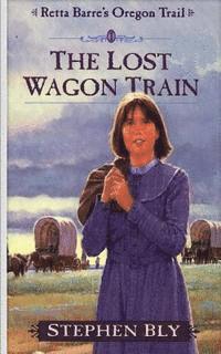 The Lost Wagon Train 1