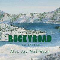 bokomslag The RockyRoad to IcyTop