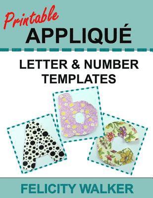 Printable Applique Letter & Number Templates 1