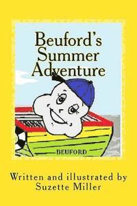 Suzette M. Miller - Beuford's Summer Adventure, Häftad