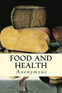 Anonymous - Food and Health, Häftad