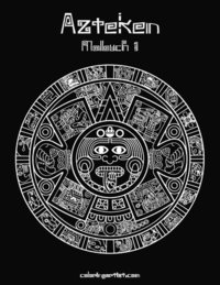 bokomslag Azteken Malbuch 1