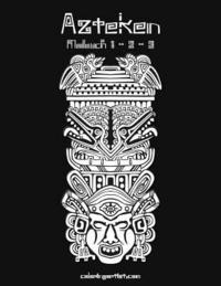bokomslag Azteken Malbuch 1, 2 & 3
