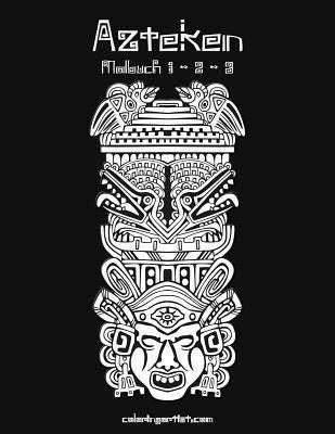 bokomslag Azteken Malbuch 1, 2 & 3