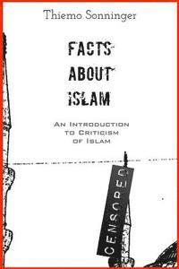 Facts About Islam: What everyone should know 1