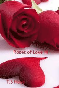 bokomslag Roses of Love Part III