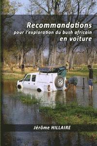 bokomslag Recommandations pour l'exploration du bush africain en voiture