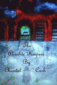 bokomslag The Akashic Keepers