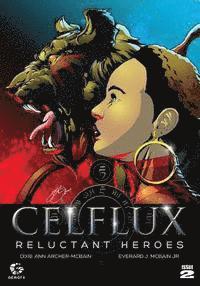 bokomslag Celflux Issue No.2: Reluctant Heroes