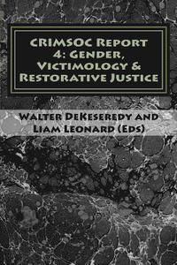 bokomslag CRIMSOC Report 4: Gender, Victimology & Restorative Justice