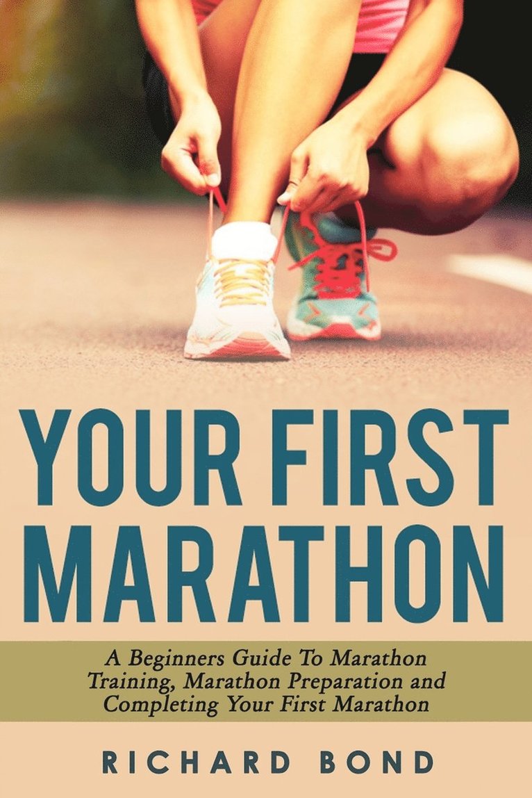 Your First Marathon 1