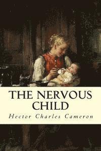 The Nervous Child 1