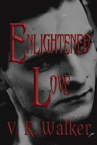 bokomslag Enlightened Love