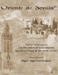 bokomslag ORIENTE DE SEVILLA - Marcha procesional: Partituras para Agrupación Musical