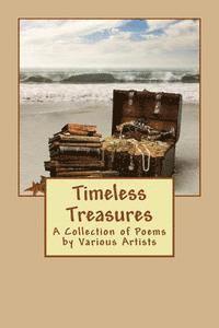bokomslag Timeless Treasures: A Collection of Poems by Various Artists