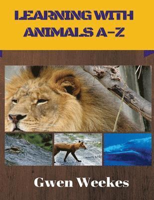 Learning With Animals A-Z 1