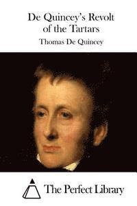 bokomslag de Quincey's Revolt of the Tartars