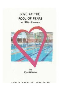 bokomslag Love at the Pool of Fears