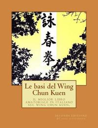 bokomslag Le basi del Wing Chun Kuen