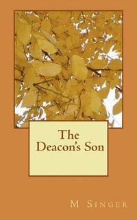 bokomslag The Deacon's Son