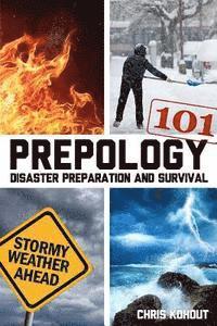 bokomslag Prepology 101: Disaster prepping and survival