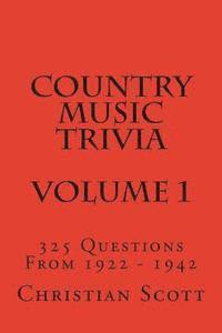 bokomslag Country Music Trivia - Volume 1