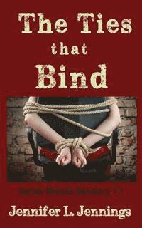 bokomslag The Ties That Bind (Sarah Woods Mystery 11)