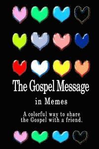 bokomslag The Gospel Message: A Book of Colorful Memes