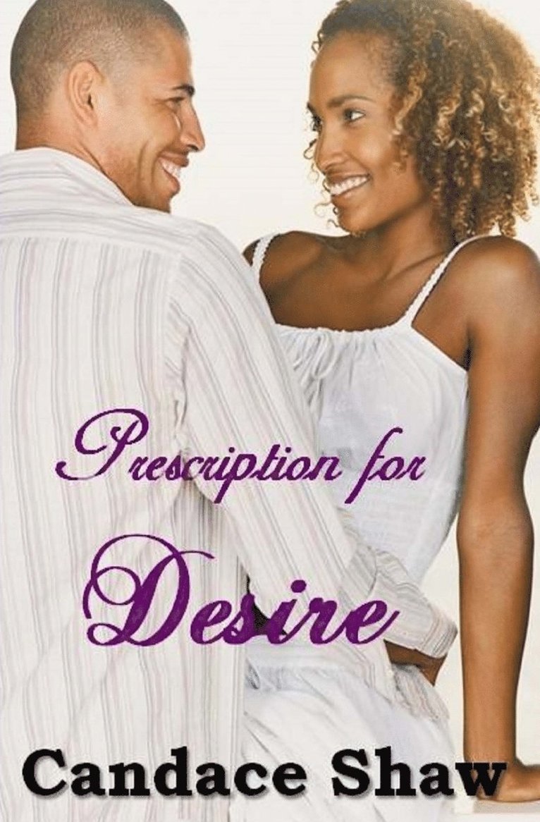 Prescription for Desire 1