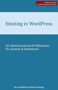 bokomslag Einstieg in WordPress 4.2: Der schnelle & einfache Einstieg