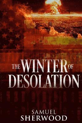 The Winter of Desolation 1