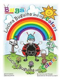 bokomslag Lucina Buguina and the Colors/Lucina Buguina y los Colores.: Second Edition/Seguna Edicion