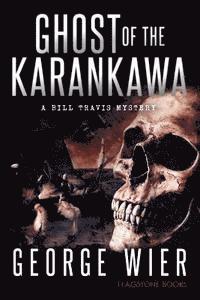 bokomslag Ghost Of The Karankawa