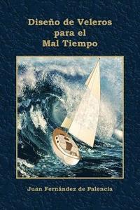 bokomslag Diseño de Veleros para el Mal Tiempo