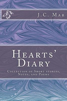 bokomslag Hearts' Diary: Collection of Short stories, Notes, and Poems