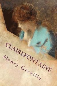 Henry Greville - Clairefontaine, Häftad