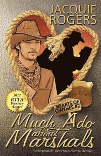 Jacquie Rogers - Much Ado About Marshals, Häftad