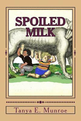 Spoiled Milk: Recognizing The False 1