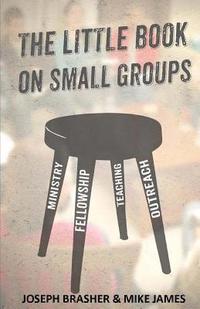 bokomslag The Little Book on Small Groups