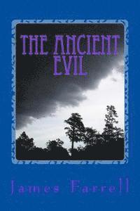 The Ancient Evil: Second of the Stone-King Tales 1