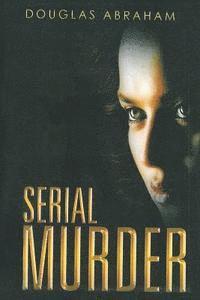bokomslag Serial Murder: Countdown To Murder