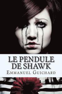 bokomslag Le Pendule de Shawk
