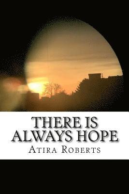 There Is Always Hope 1