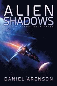 bokomslag Alien Shadows: Alien Hunters, Book 3