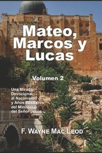 bokomslag Mateo, Marcos y Lucas (Volumen 2)
